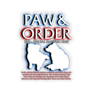Paw & Order Stickers