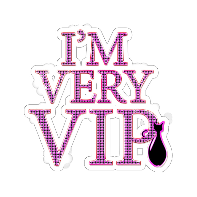 I'm Very VIP Stickers