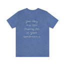 Assumption Tee