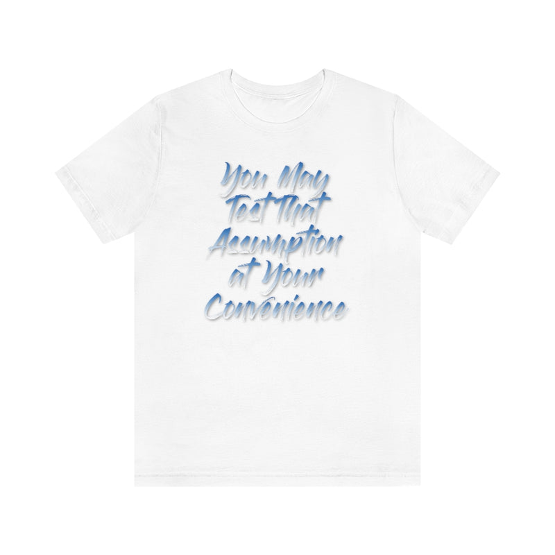 Assumption Tee
