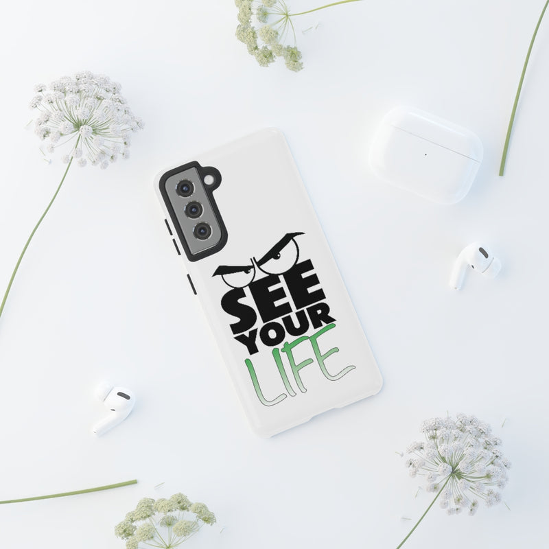 See Your Life Phone Case