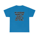 Trigger Words - Husband Tee