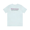 Feminist/Womanist Tee