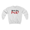 Wetin Dey F*ck? Sweatshirt