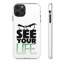 See Your Life Phone Case