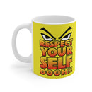 Respect Yourself Mug