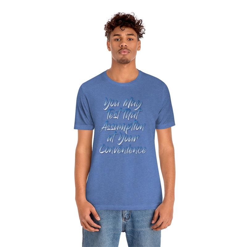 Assumption Tee