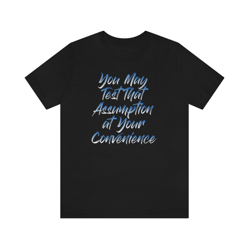 Assumption Tee
