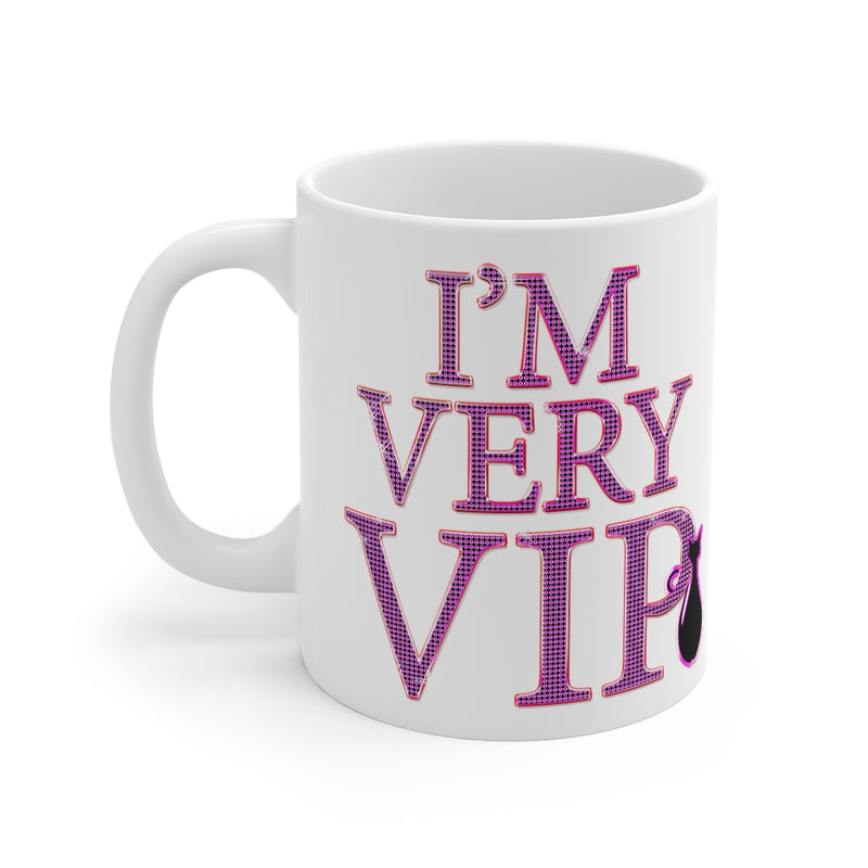 I'm Very VIP white Mug