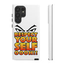 Respect Yourself Phone Case