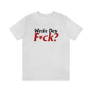 Wetin Dey F*ck? Tee