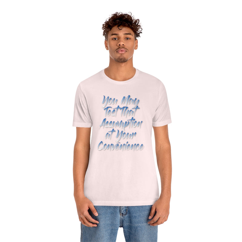 Assumption Tee