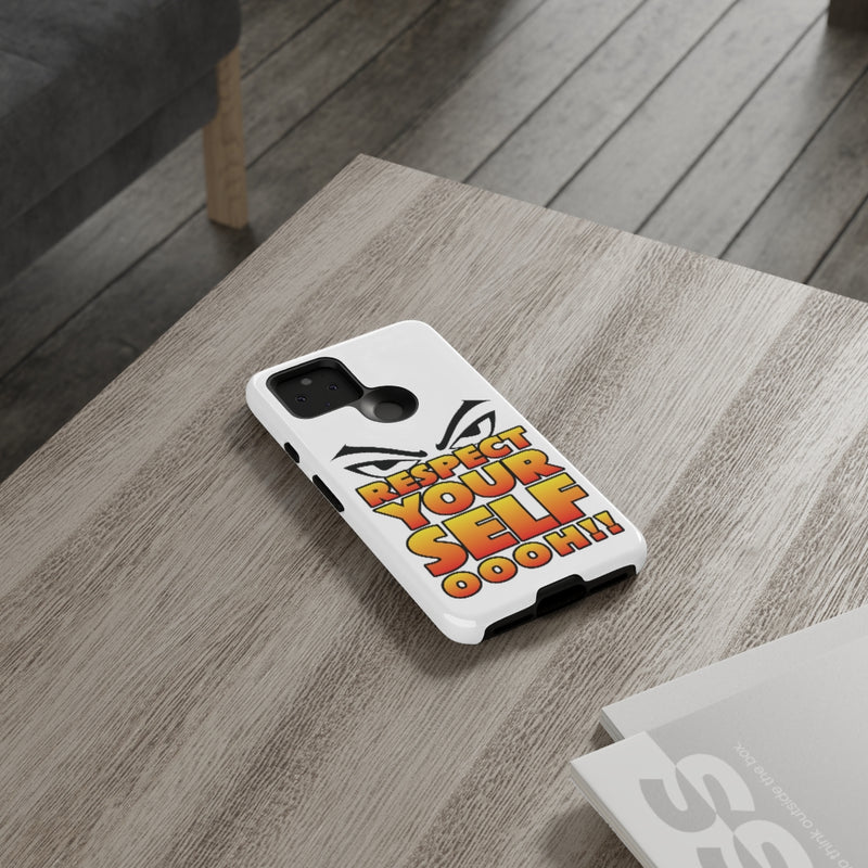 Respect Yourself Phone Case