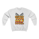 Respect Yourself Sweatshirt