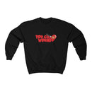 You Go Wound Sweatshirt
