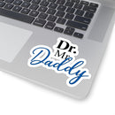 Dr. Mr. Daddy Stickers