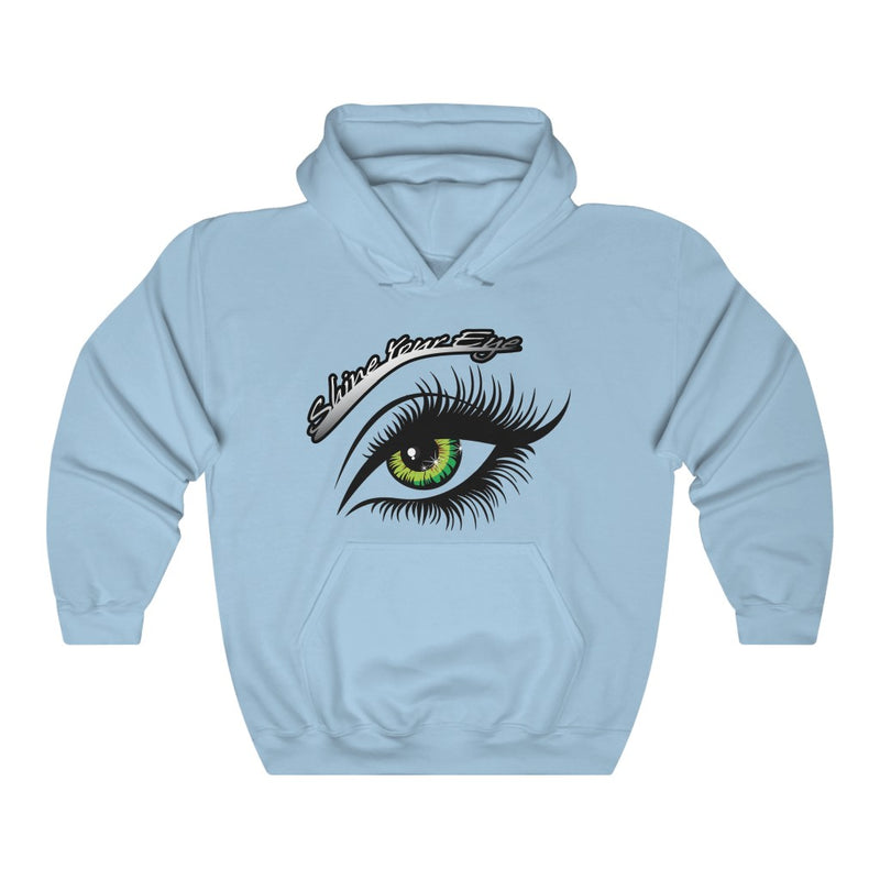 Shine Your Eye Hoodie