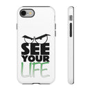 See Your Life Phone Case