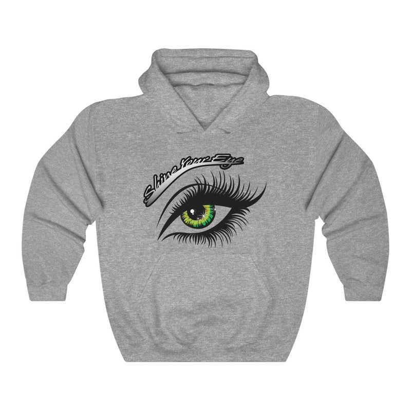 Shine Your Eye Hoodie