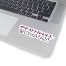 Feminist/Womanist Stickers
