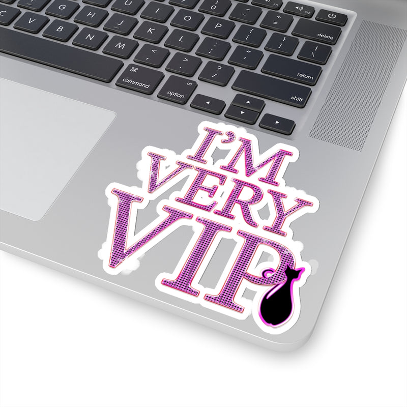 I'm Very VIP Stickers