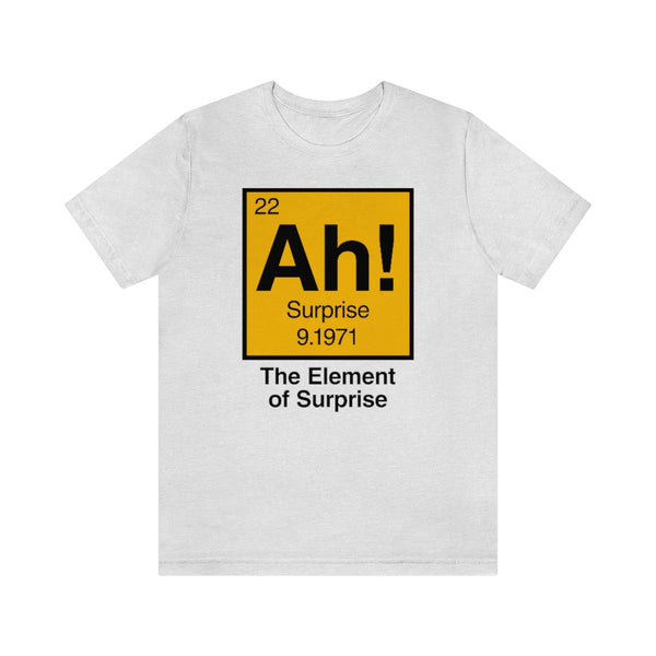 Element of Surprise Tee