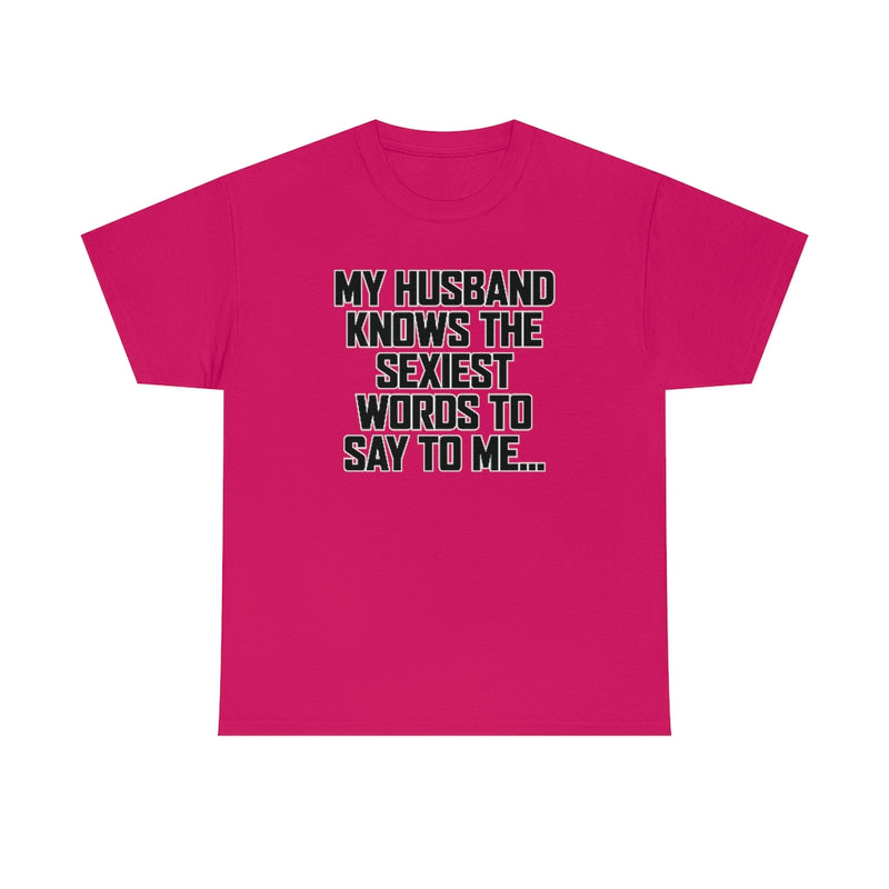 Trigger Words - Husband Tee