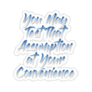 Assumption Stickers