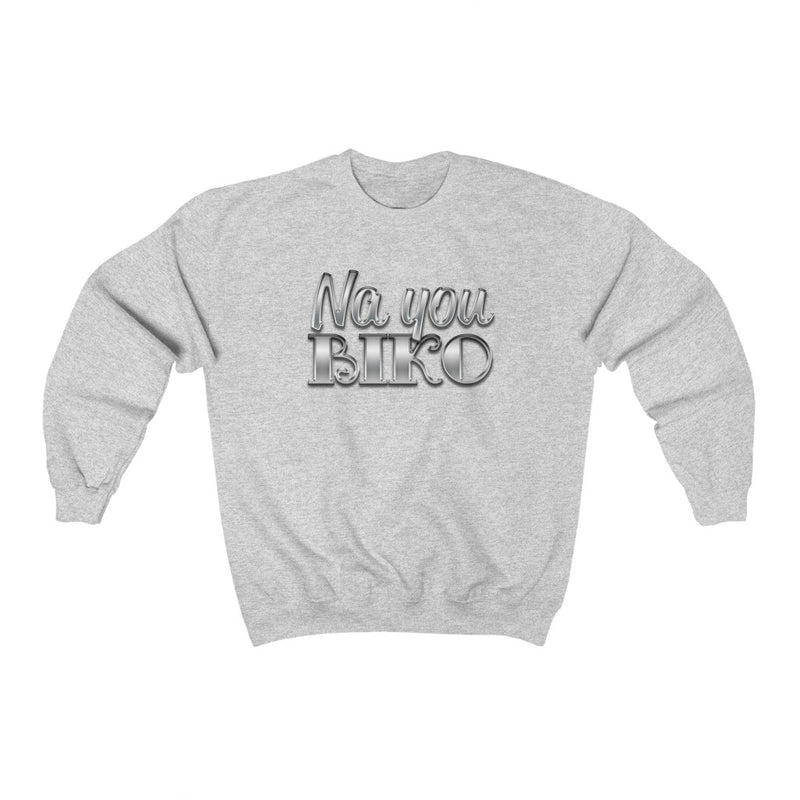 Na You Biko Sweatshirt