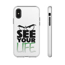 See Your Life Phone Case