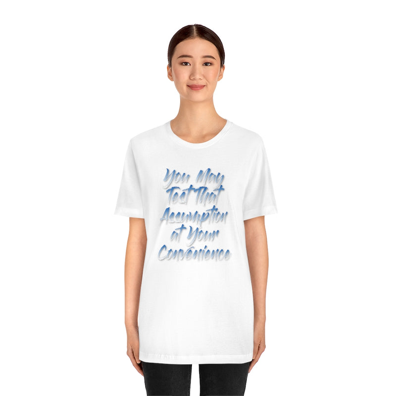 Assumption Tee