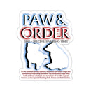 Paw & Order Stickers