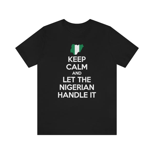 Keep Calm - Nigerian Tee