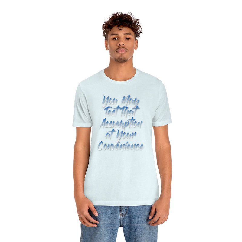 Assumption Tee