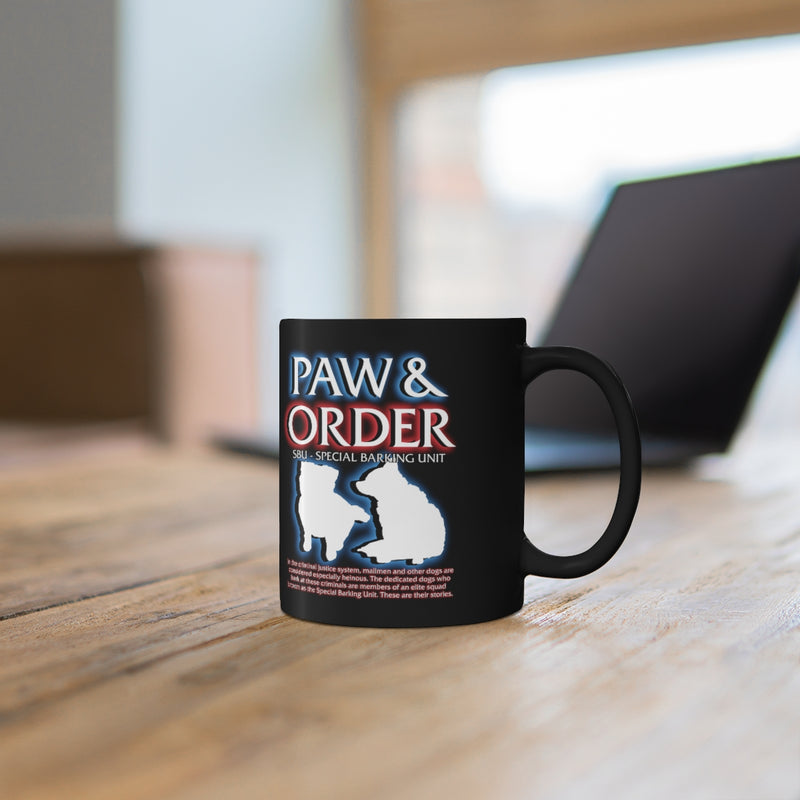 Paw & Order Mug