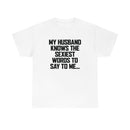 Trigger Words - Husband Tee
