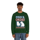 Paw & Order Sweatshirt