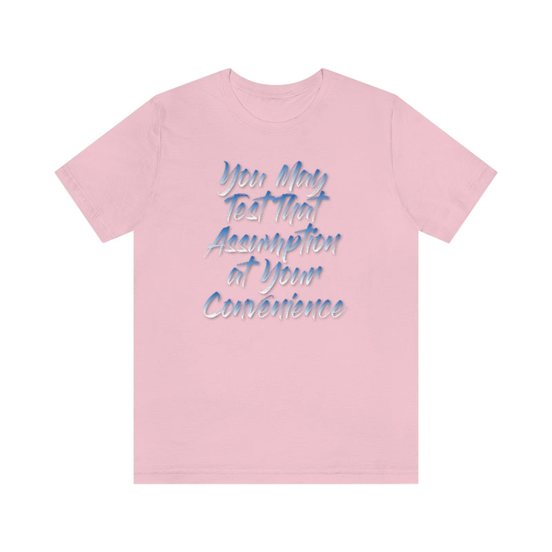 Assumption Tee