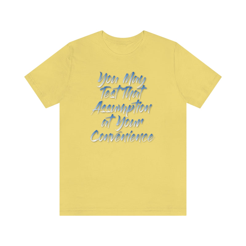 Assumption Tee