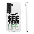 See Your Life Phone Case
