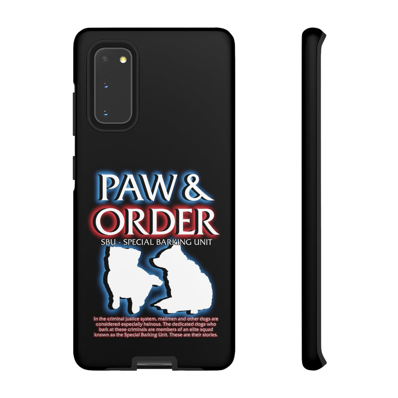 Paw & Order Phone Case