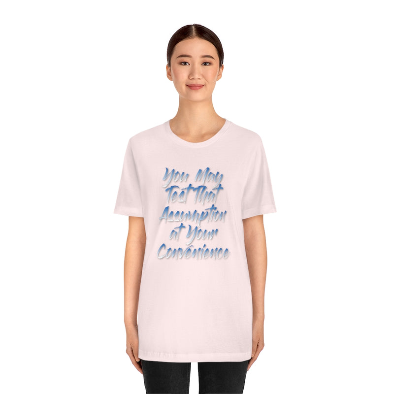 Assumption Tee