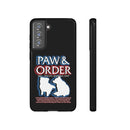 Paw & Order Phone Case
