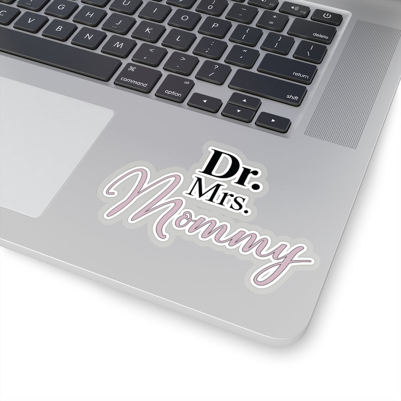 Dr. Mrs. Mommy Stickers