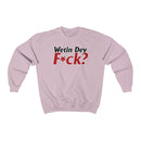 Wetin Dey F*ck? Sweatshirt