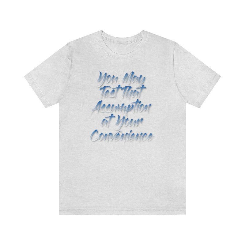 Assumption Tee