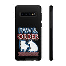 Paw & Order Phone Case