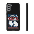 Paw & Order Phone Case