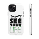 See Your Life Phone Case