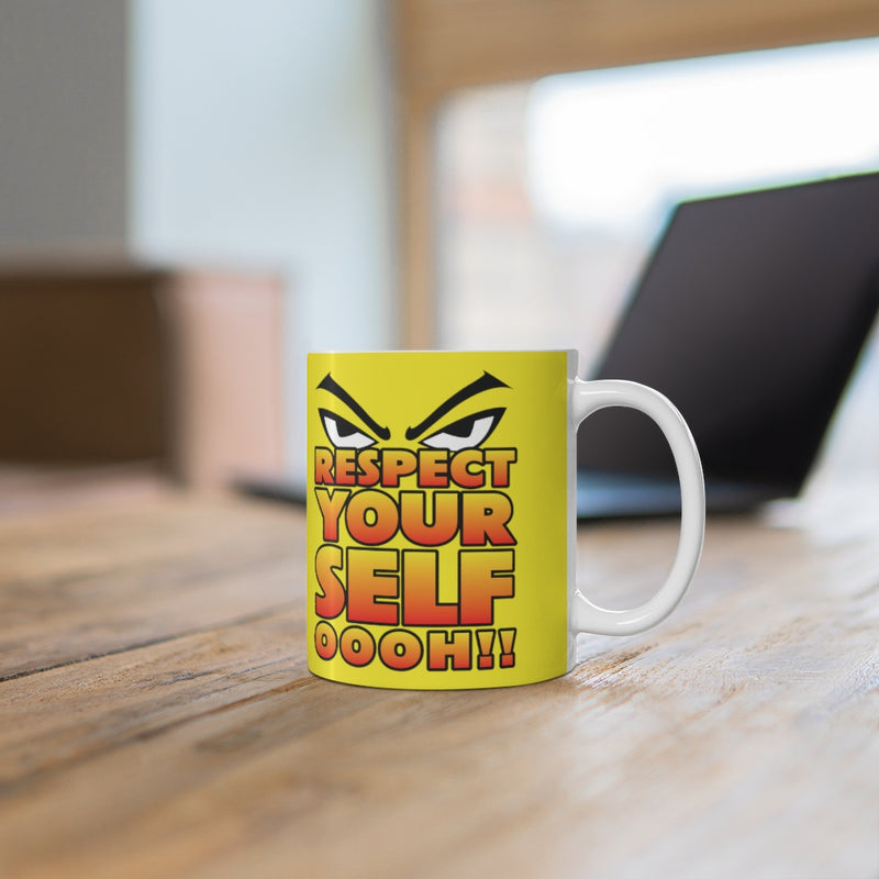 Respect Yourself Mug